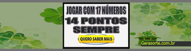 Fechamento de 17 Dezenas Na Lotofacil