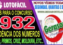 LOTOFACIL 1932 DICAS E ANALISE – CANAL GERASORTE