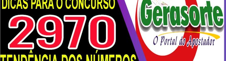 LOTOFACIL 2970 DICAS E ANALISE – ACUMULADO!