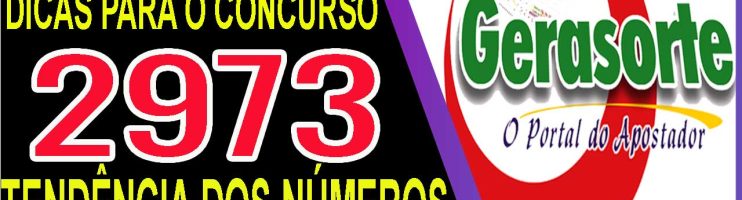 LOTOFACIL 2973 DICAS E ANALISE – CICLO FECHA OU NÃO ?