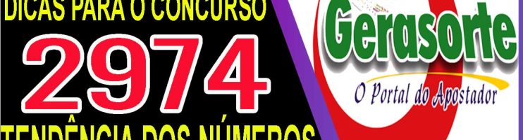 LOTOFACIL 2974 DICAS E ANALISE – CICLO: 07-15-22-23