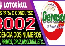 LOTOFACIL 3002 DICAS E ANALISE – CANAL GERASORTE