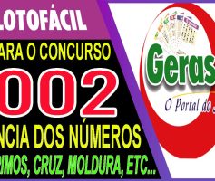 LOTOFACIL 3002 DICAS E ANALISE – CANAL GERASORTE