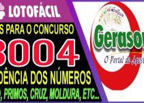 LOTOFACIL 3004 DICAS E ANALISE – CANAL GERASORTE