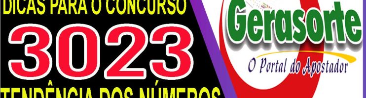LOTOFACIL 3023 DICAS E ANALISE – CANAL GERASORTE