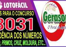 LOTOFACIL 3031 DICAS E ANALISE – CANAL GERASORTE