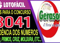 LOTOFACIL 3041 DICAS E ANALISE – CANAL GERASORTE