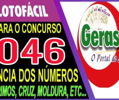 LOTOFACIL 3046 DICAS E ANALISE – CANAL GERASORTE
