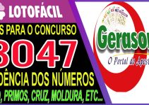 LOTOFACIL 3047 DICAS E ANALISE – CANAL GERASORTE