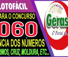 LOTOFACIL 3060 DICAS E ANALISE – CANAL GERASORTE