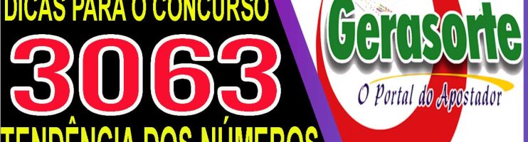 LOTOFACIL 3063 DICAS E ANALISE – CANAL GERASORTE