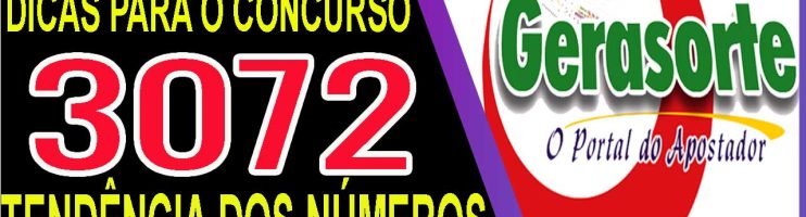 LOTOFACIL 3072 DICAS E ANALISE – CANAL GERASORTE