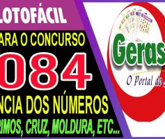 LOTOFACIL 3084 DICAS E ANALISE – CANAL GERASORTE