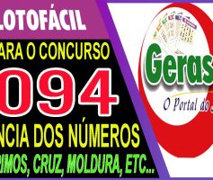 LOTOFACIL 3094 DICAS E ANALISE – CANAL GERASORTE