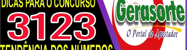 LOTOFACIL 3123 DICAS E ANALISE – CANAL GERASORTE