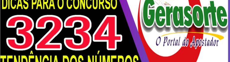 LOTOFACIL 3234 DICAS E ANALISE – CANAL GERASORTE