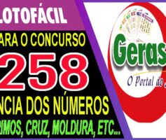 LOTOFACIL 3258 DICAS E ANALISE – CANAL GERASORTE