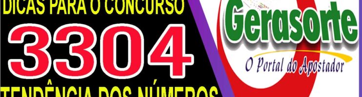 LOTOFACIL 3304 DICAS E ANALISE – CANAL GERASORTE