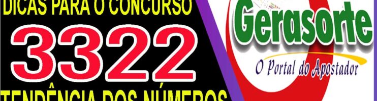 LOTOFACIL 3322 DICAS E ANALISE – CANAL GERASORTE