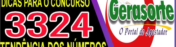 LOTOFACIL 3324 DICAS E ANALISE – CANAL GERASORTE