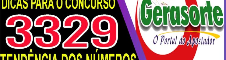 LOTOFACIL 3329 DICAS E ANALISE – CANAL GERASORTE