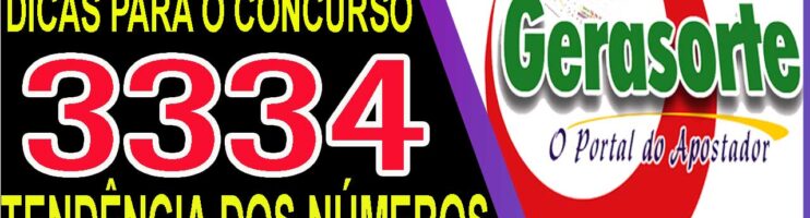 LOTOFACIL 3334 DICAS E ANALISE – CANAL GERASORTE