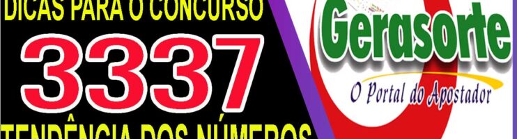 LOTOFACIL 3337 DICAS E ANALISE – CANAL GERASORTE