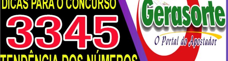 LOTOFACIL 3345 DICAS E ANALISE – CANAL GERASORTE