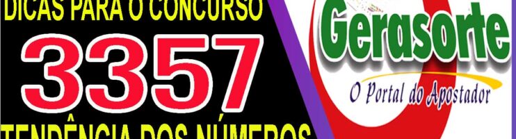 LOTOFACIL 3357 DICAS E ANALISE – CANAL GERASORTE