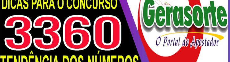 LOTOFACIL 3360 DICAS E ANALISE – CANAL GERASORTE