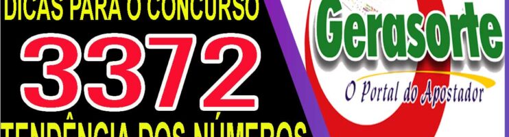 LOTOFACIL 3372 DICAS E ANALISE – CANAL GERASORTE