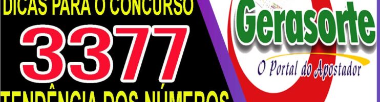 LOTOFACIL 3377 DICAS E ANALISE – CANAL GERASORTE