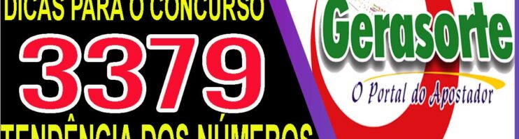 LOTOFACIL 3379 DICAS E ANALISE – CANAL GERASORTE