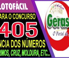 LOTOFACIL 3405 DICAS E ANALISE – CANAL GERASORTE