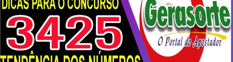 LOTOFACIL 3425 DICAS E ANALISE – CANAL GERASORTE