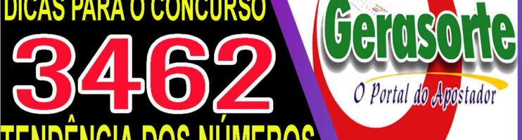 LOTOFACIL 3462 DICAS E ANALISE – CANAL GERASORTE
