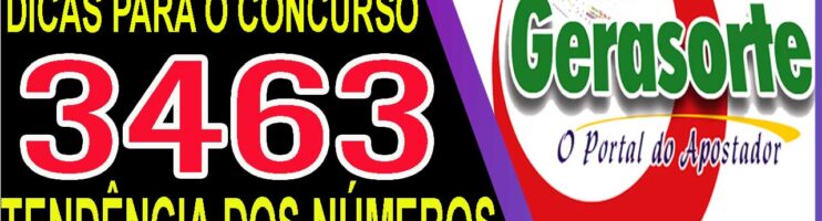 LOTOFACIL 3463 DICAS E ANALISE – CANAL GERASORTE