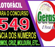 LOTOFACIL 3549 DICAS E ANALISE – CANAL GERASORTE