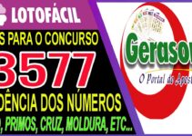 LOTOFACIL 3577 DICAS E ANALISE – CANAL GERASORTE