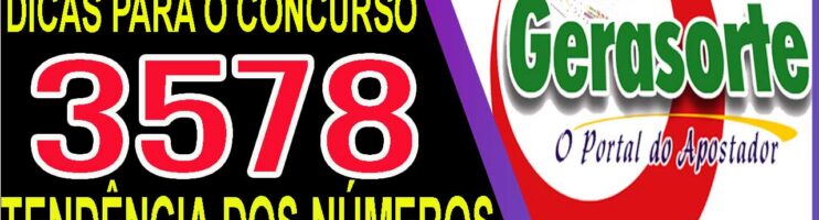 LOTOFACIL 3578 DICAS E ANALISE – CANAL GERASORTE
