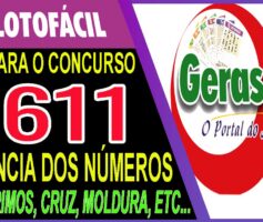 LOTOFACIL 3611 DICAS E ANALISE – CANAL GERASORTE