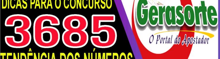 LOTOFACIL 3675 DICAS E ANALISE – CANAL GERASORTE