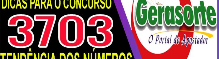 LOTOFACIL 3703 DICAS E ANALISE – CANAL GERASORTE