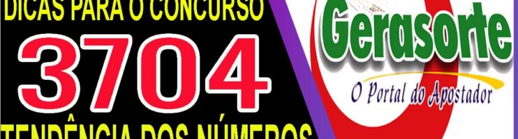 LOTOFACIL 3704 DICAS E ANALISE – CANAL GERASORTE