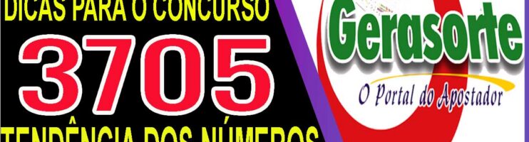 LOTOFACIL 3705 DICAS E ANALISE – CANAL GERASORTE