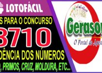 LOTOFACIL 3710 DICAS E ANALISE – CANAL GERASORTE