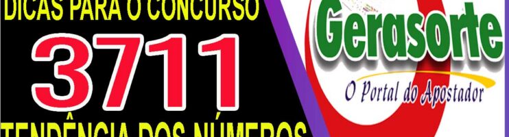 LOTOFACIL 3711 DICAS E ANALISE – CANAL GERASORTE