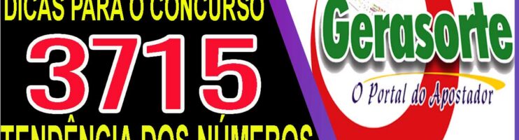 LOTOFACIL 3715 DICAS E ANALISE – CANAL GERASORTE