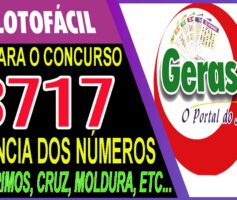 LOTOFACIL 3717 DICAS E ANALISE – CANAL GERASORTE