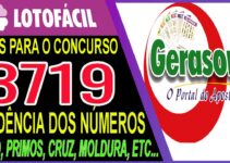 LOTOFACIL 3719 DICAS E ANALISE – CANAL GERASORTE